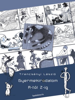 cover image of Gyermekirodalom A-tól Z-ig